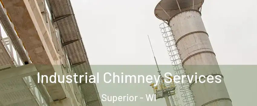  Industrial Chimney Services Superior - WI